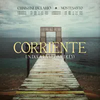 Corriente / Un Día A La Vez (Medley) [feat. Montesanto]