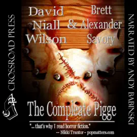 The Compleate Pigge (Unabridged)
