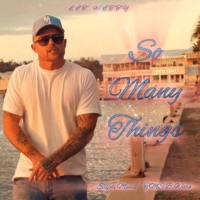 So Many Things - Single - LIT WITTY