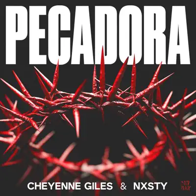 Ακούστε το άλμπουμ Pecadora - Single από Cheyenne Giles & NXSTY
