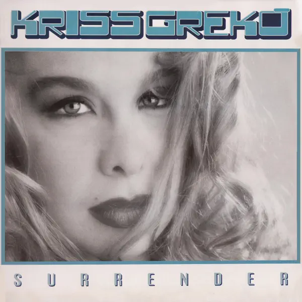 Surrender — Kriss Greko