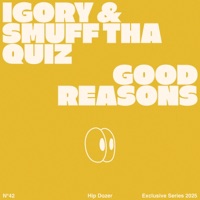 Good Reasons - Single - Igory & Smuff Tha Quiz