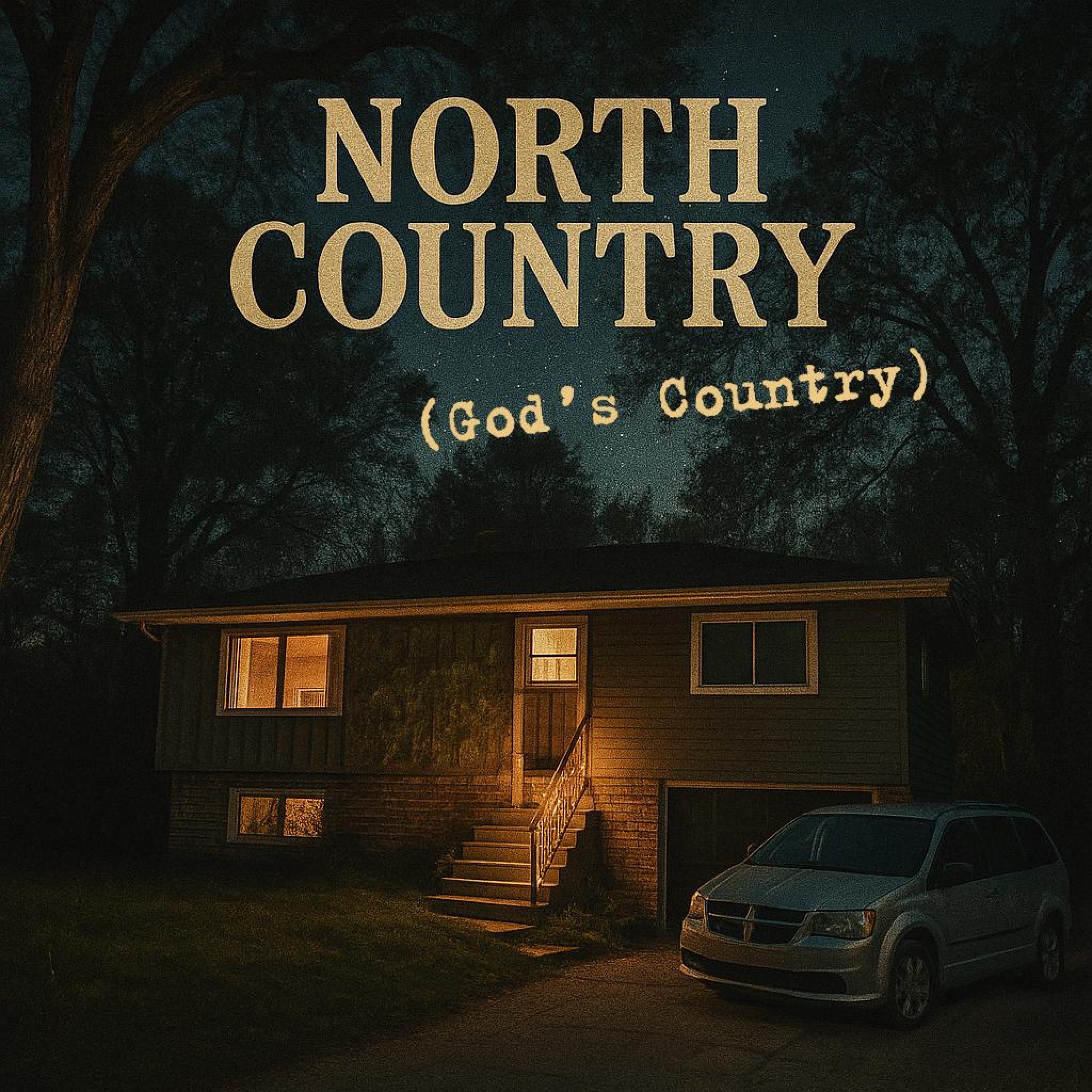 North Country (God's Country) - Single