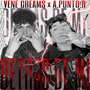 Detrás de Mi (feat. VENECREAMS) - Single