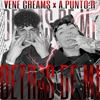 Detrás de Mi (feat. VENECREAMS) - Single