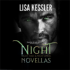 Night Novellas: Night Thief & Night Angel - Lisa Kessler