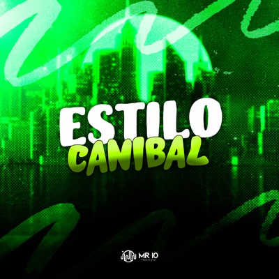 Estilo Canibal - Single