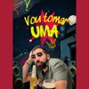 Vou Tomar Uma - Single