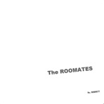 The Roomates (White Album)