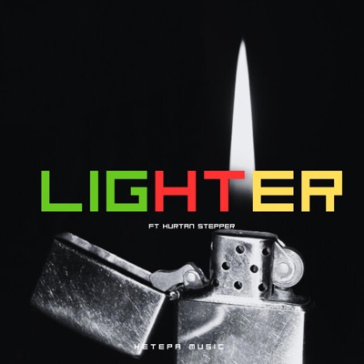 Lighter (feat. Hurtan Stepper) - Single