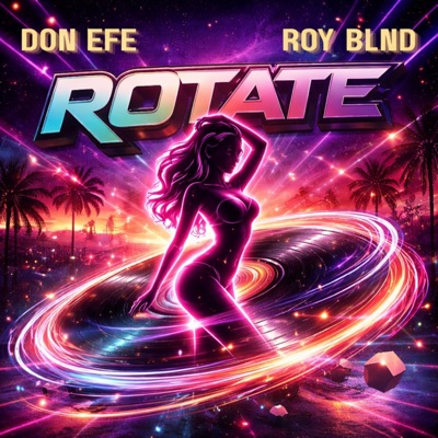 ROTATE (feat. Roy Blnd) - Single