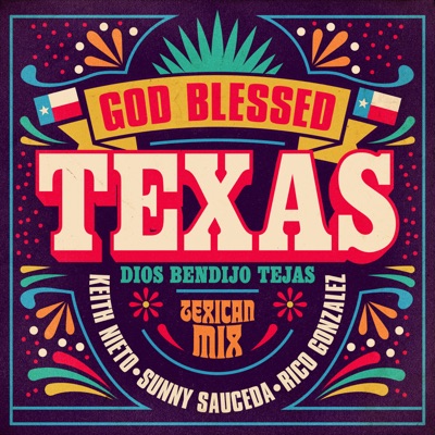 God Blessed Texas (Dios Bendijo Tejas) - Single