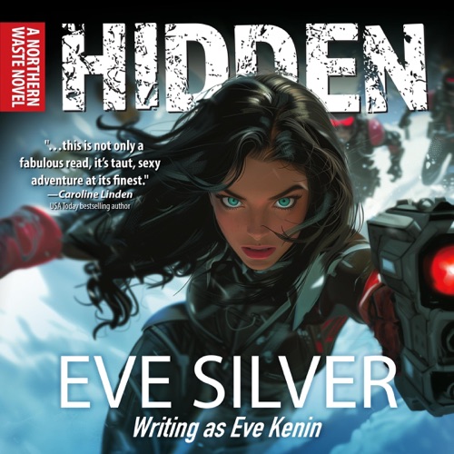 Hidden: A Northern Waste Novel (Unabridged) cover