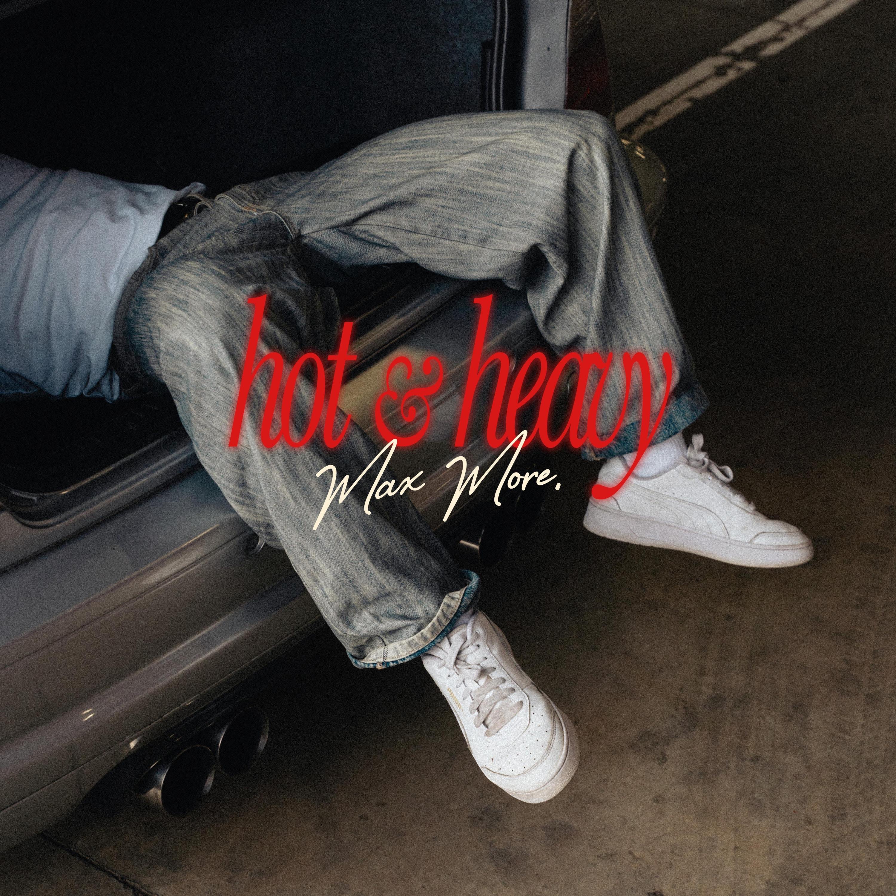 Hot & Heavy - Single
