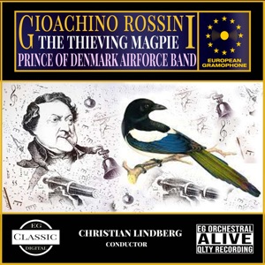 Rossini: The Thieving Magpie