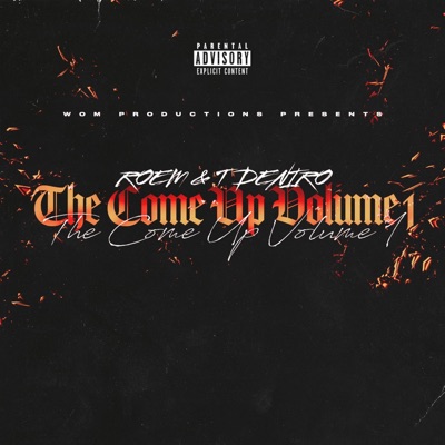 The Come Up Volume 1