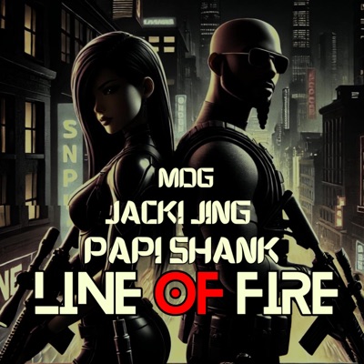 Line Of Fire (feat. Papi Shank) - Single