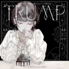 TRUMP series Original Sound Track Vol.01 『TRUMP』 (SoundTrack) - 和田俊輔