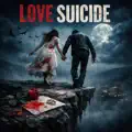 LOVE SUICIDE