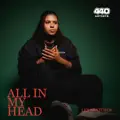 ALL IN MY HEAD