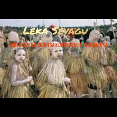 Leka Sevagu (feat. Razorh sa, Dracular & Young Nikka) - Single