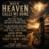 When Heaven Calls Me Home - Home Grown Country