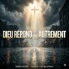 Dieu Répond Autrement - Mesly NIATIS new Single