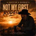 NOT MY FIRST RODEO