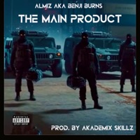 The Main Product - Single - Almiz Aka Benji Burns