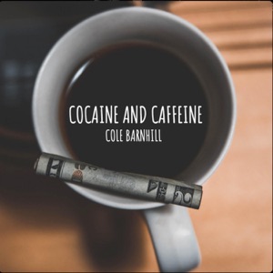 Cocaine and Caffeine - Single