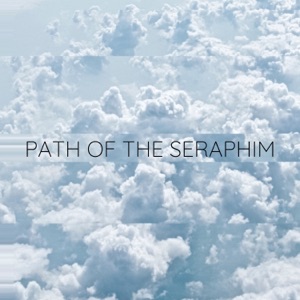 Path of the Seraphim - Single