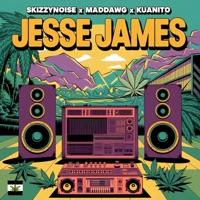 Jesse James - Single - Kuanito, MADDAWG & SkizzyNoise