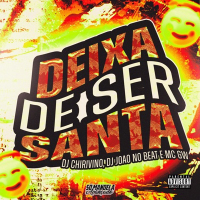 Deixa de Ser Santa - Single
