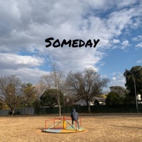 Someday (feat. Zepħyr) - Single - ilyshwazz