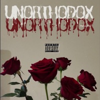 UNORTHODOX - Single - Mallyx2