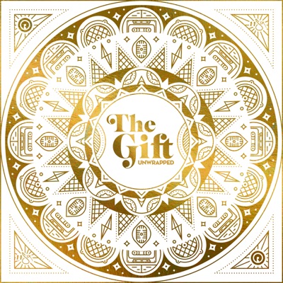 The Gift: Unwrapped