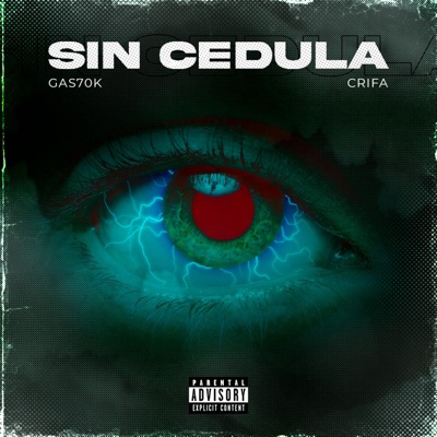 SIN CEDULA (feat. Crifa) - Single