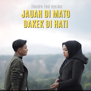 Jauah Di Mato Dakek Di Hati Album Art