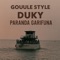 Duky (paranda Garifuna) - Gouule Style lyrics