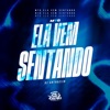 MTG Ela Vem Sentando - Single