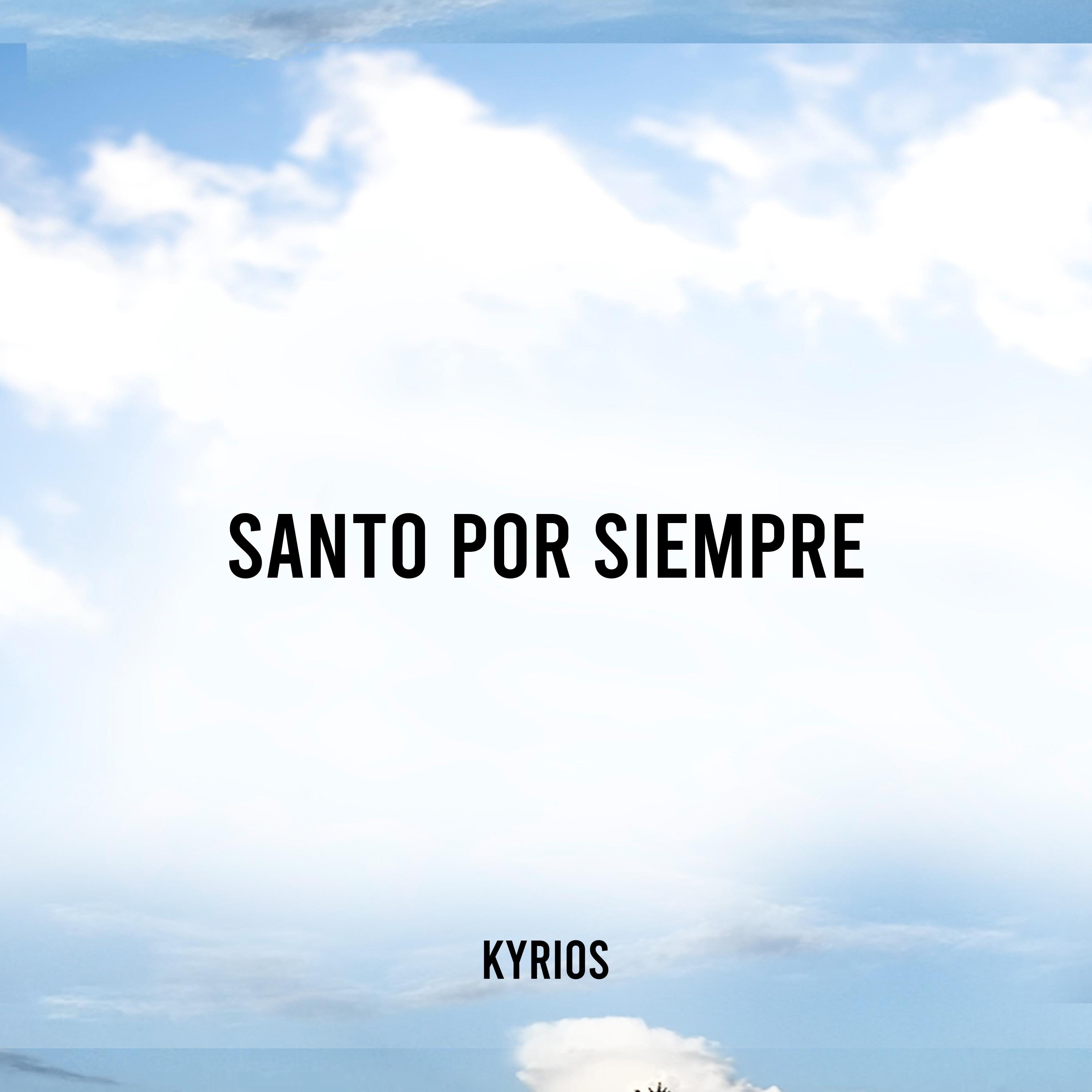 Santo Por Siempre - Single