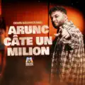 Arunc câte un milion