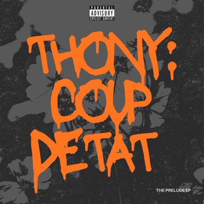 Thony: Coup D'état - EP