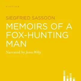 Memoirs Of A Fox-Hunting Man (Abridged)
