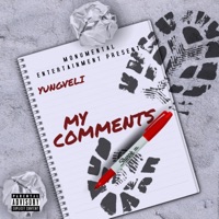 My Comments - Single - YungVeli