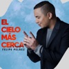 El Cielo Más Cerca - Single