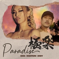 Paradise - Single - KIRA, HISATOMI & sndy