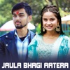 Jaula Bhagi Aatera - Single