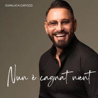 Nun è cagnat nient - Single - Gianluca Capozzi