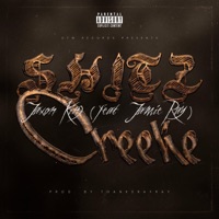 Shitz Creeke (feat. Jamie Ray) - Single - Jaxon King